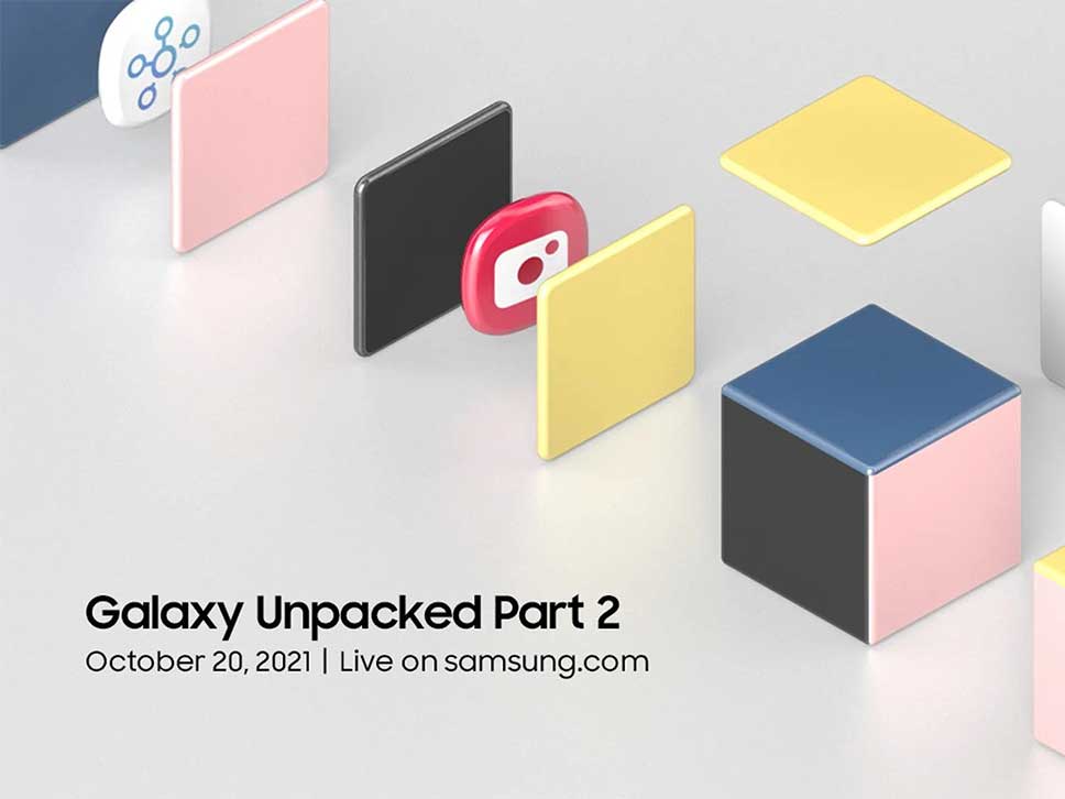 سامسونگ رویداد Galaxy Unpacked Part 2 را در 20 اکتبر برگزار می‌کند